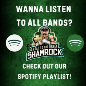 The Road to the Golden Shamrock // Check out our Playlist